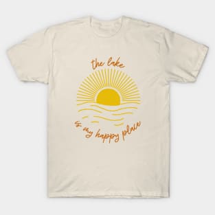 The Lake is My Happy Place T-Shirt